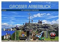 Grosser Arberblick auf Bayerisch Eisenstein (Wandkalender 2024 DIN A3 quer), CALVENDO Monatskalender