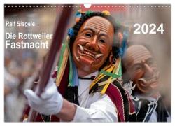 Die Rottweiler Fastnacht (Wandkalender 2024 DIN A3 quer), CALVENDO Monatskalender