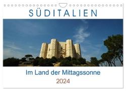 Süditalien - Im Land der Mittagssonne (Wandkalender 2024 DIN A4 quer), CALVENDO Monatskalender