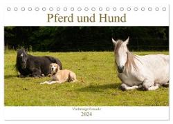 Pferd und Hund - Vierbeinige Freunde (Tischkalender 2024 DIN A5 quer), CALVENDO Monatskalender