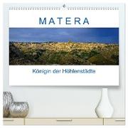 Matera - Königin der Höhlenstädte (hochwertiger Premium Wandkalender 2024 DIN A2 quer), Kunstdruck in Hochglanz