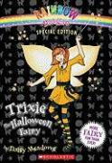 Rainbow Magic Special Edition: Trixie the Halloween Fairy