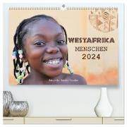 Westafrika Menschen 2024 (hochwertiger Premium Wandkalender 2024 DIN A2 quer), Kunstdruck in Hochglanz
