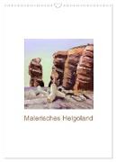 Malerisches Helgoland (Wandkalender 2024 DIN A3 hoch), CALVENDO Monatskalender