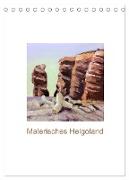 Malerisches Helgoland (Tischkalender 2024 DIN A5 hoch), CALVENDO Monatskalender