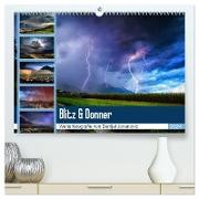 Blitz & Donner (hochwertiger Premium Wandkalender 2024 DIN A2 quer), Kunstdruck in Hochglanz