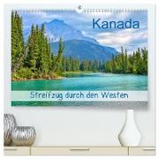 Kanada - Streifzug durch den Westen (hochwertiger Premium Wandkalender 2024 DIN A2 quer), Kunstdruck in Hochglanz