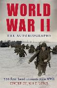 World War II: The Autobiography