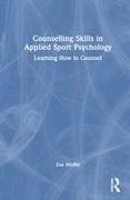 Counselling Skills in Applied Sport Psychology