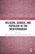 Religion, Gender, and Populism in the Mediterranean