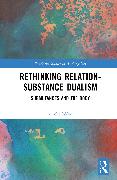 Rethinking Relation-Substance Dualism