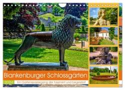 Blankenburger Schlossgärten - Ein Gartenspaziergang der fasziniert und begeistert (Wandkalender 2024 DIN A4 quer), CALVENDO Monatskalender