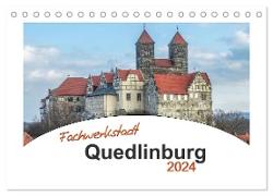 Fachwerkstadt Qudlinburg (Tischkalender 2024 DIN A5 quer), CALVENDO Monatskalender