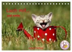 lach mit...just smile (Tischkalender 2024 DIN A5 quer), CALVENDO Monatskalender