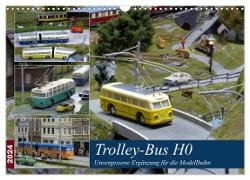 Trolley-Bus H0 (Wandkalender 2024 DIN A3 quer), CALVENDO Monatskalender