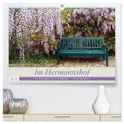 Im Hermannshof - Ein Traumgarten in Weinheim (hochwertiger Premium Wandkalender 2024 DIN A2 quer), Kunstdruck in Hochglanz