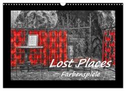 Lost Places - Farbenspiele (Wandkalender 2024 DIN A3 quer), CALVENDO Monatskalender