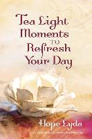 Tea Light Moments to Refresh Your Day