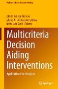 Multicriteria Decision Aiding Interventions