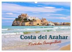 Costa del Azahar - Küste der Orangenblüte (Wandkalender 2024 DIN A3 quer), CALVENDO Monatskalender
