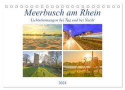 Meerbusch am Rhein - Lichtstimmungen bei Tag und bei Nacht (Tischkalender 2024 DIN A5 quer), CALVENDO Monatskalender