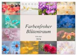 Farbenfroher Blütentraum (Tischkalender 2024 DIN A5 quer), CALVENDO Monatskalender