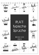 PLATT Typische Sprüche (Tischkalender 2024 DIN A5 hoch), CALVENDO Monatskalender
