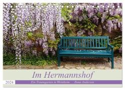 Im Hermannshof - Ein Traumgarten in Weinheim (Tischkalender 2024 DIN A5 quer), CALVENDO Monatskalender
