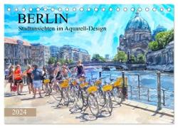 Berlin - Stadtansichten im Aquarell-Design (Tischkalender 2024 DIN A5 quer), CALVENDO Monatskalender