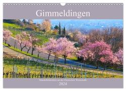 Gimmeldingen - Mandelblütenfest an der Deutschen Weinstraße (Wandkalender 2024 DIN A3 quer), CALVENDO Monatskalender