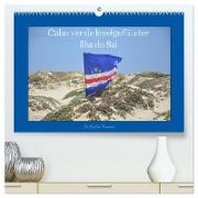 Cabo verde Inselgeflüster - Ilha do Sal (hochwertiger Premium Wandkalender 2024 DIN A2 quer), Kunstdruck in Hochglanz