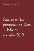 Pararse en las promesas de Dios - Edición revisada 2019