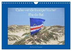 Cabo verde Inselgeflüster - Ilha do Sal (Wandkalender 2024 DIN A4 quer), CALVENDO Monatskalender