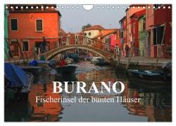 Burano - Fischerinsel der bunten Häuser (Wandkalender 2024 DIN A4 quer), CALVENDO Monatskalender