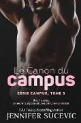 Le Canon du campus (Série Campus, tome 3)