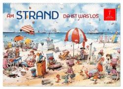 Am Strand da ist was los (Wandkalender 2024 DIN A2 quer), CALVENDO Monatskalender