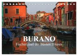 Burano - Fischerinsel der bunten Häuser (Tischkalender 2024 DIN A5 quer), CALVENDO Monatskalender