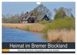 Heimat im Bremer Blockland (Wandkalender 2024 DIN A4 quer), CALVENDO Monatskalender