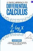 A Simple Approach to Differential Calculus