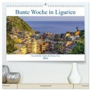 Bunte Woche in Ligurien (hochwertiger Premium Wandkalender 2024 DIN A2 quer), Kunstdruck in Hochglanz