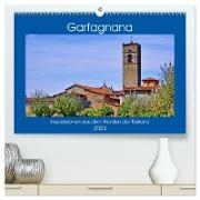 Garfagnana, Impressionen aus dem Norden der Toskana (hochwertiger Premium Wandkalender 2024 DIN A2 quer), Kunstdruck in Hochglanz