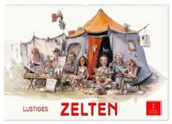Lustiges Zelten (Wandkalender 2024 DIN A2 quer), CALVENDO Monatskalender