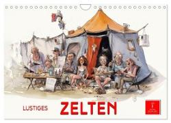 Lustiges Zelten (Wandkalender 2024 DIN A4 quer), CALVENDO Monatskalender