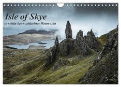 Isle of Skye - so schön kann schlechtes Wetter sein (Wandkalender 2024 DIN A4 quer), CALVENDO Monatskalender