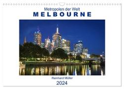 Metropolen der Welt - Melbourne (Wandkalender 2024 DIN A3 quer), CALVENDO Monatskalender