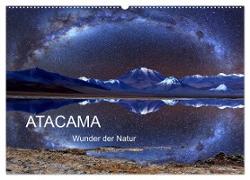 ATACAMA Wunder der Natur (Wandkalender 2024 DIN A2 quer), CALVENDO Monatskalender