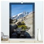 Bergwelten Wandkalender (hochwertiger Premium Wandkalender 2024 DIN A2 hoch), Kunstdruck in Hochglanz