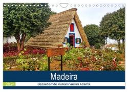 Madeira - Bezaubernde Vulkaninsel im Atlantik (Wandkalender 2024 DIN A4 quer), CALVENDO Monatskalender