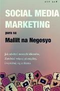 Social Media Marketing para sa Maliit na Negosyo
