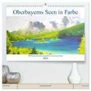 Oberbayerns Seen in Farbe - mit Pinsel und Farbe an den Ufern bayerischer Seen (hochwertiger Premium Wandkalender 2024 DIN A2 quer), Kunstdruck in Hochglanz